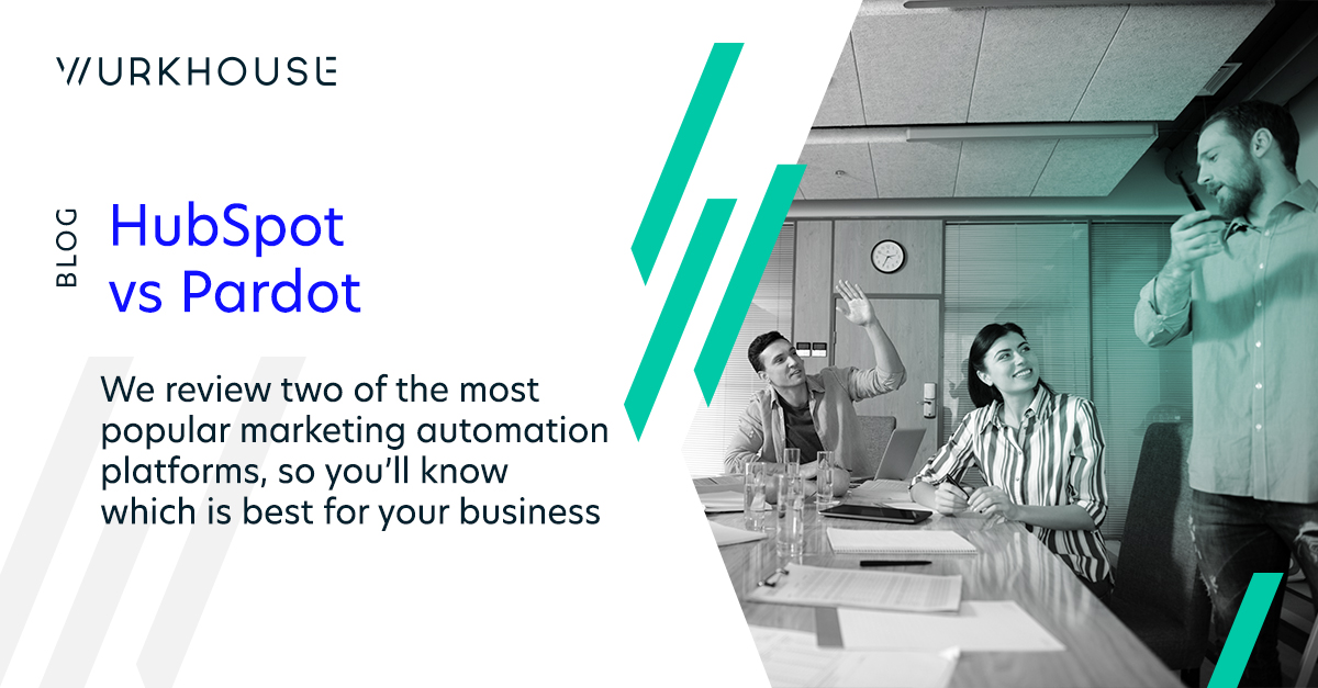 HubSpot vs Pardot A Comparison 2022 Wurkhouse